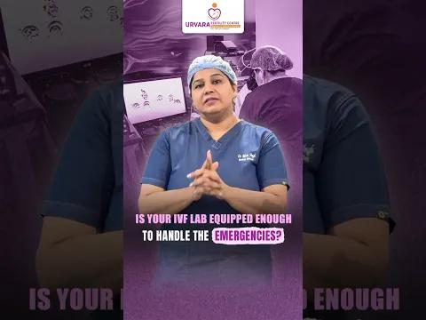 Is Your IVF Lab Equipped to Handle Emergencies?