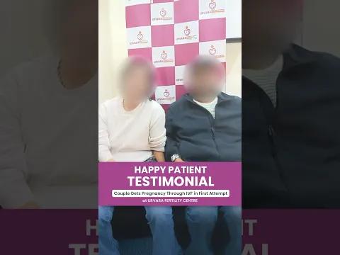 Happy Patient Testimonial | IVF Success in First Attempt
