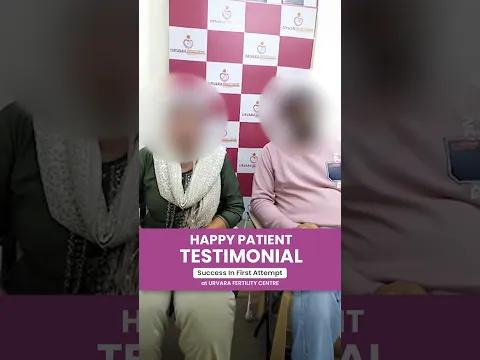Happy Patient Testimonial | IVF Success in First Attempt | Urvara Fertility Centre
