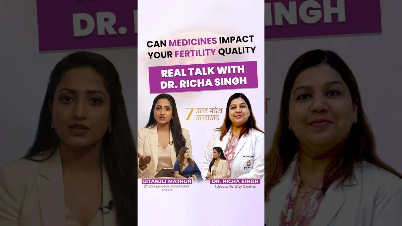 Can Medicines Affect Fertility Quality? | Dr. Richa Singh with Gitanjali Mathur | Zee News, UP & UK
