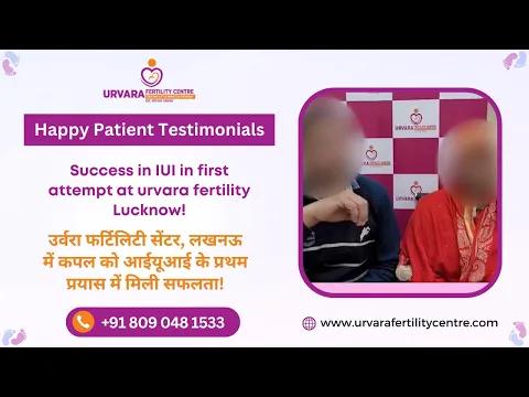 A Couple Achieved Success in IUI Treatment in First Attempt at Urvara Fertility Centre