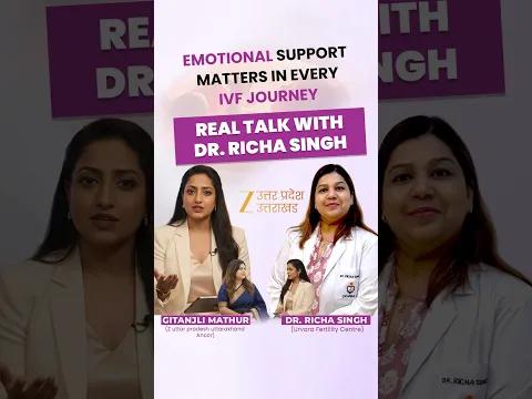 Real Talk with Dr. Richa Singh: Emotional Challenges Couples Face in IVF