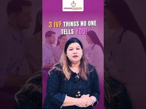 IVF Things No One Tells You!