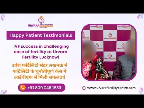 A Couple's Remarkable IVF Journey at Urvara Fertility Centre after 10 years of marriage