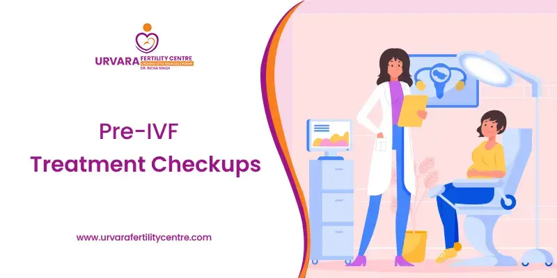 Pre-IVF Treatment Checkups