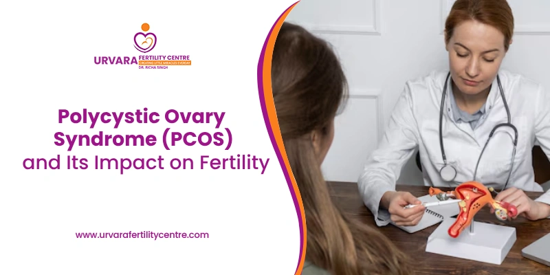 Polycystic Ovary Syndrome (PCOS) and Its Impact on Fertility